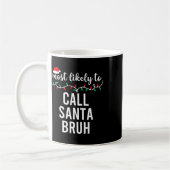 Mug Les Plus Probables À Noël Chemise Correspondant Fa (Gauche)