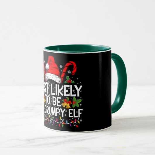 Mug Les Plus Probables D'Être L'Elfe Grumpy Drôle Noël (Devant droit)