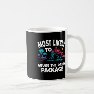 Mug Les Plus Susceptibles D'Abuser Le Forfait Boisson 
