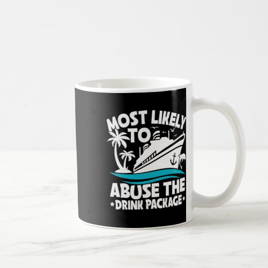 Mug Les Plus Susceptibles D'Abuser Le Forfait Boisson (Droite)