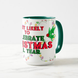 Mug Les Plus Susceptibles De Célébrer Noël