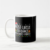 Mug Les plus susceptibles de danser avec la famille de (Gauche)