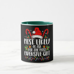 Mug Les Plus Susceptibles De Demander Le Cadeau Le Plu