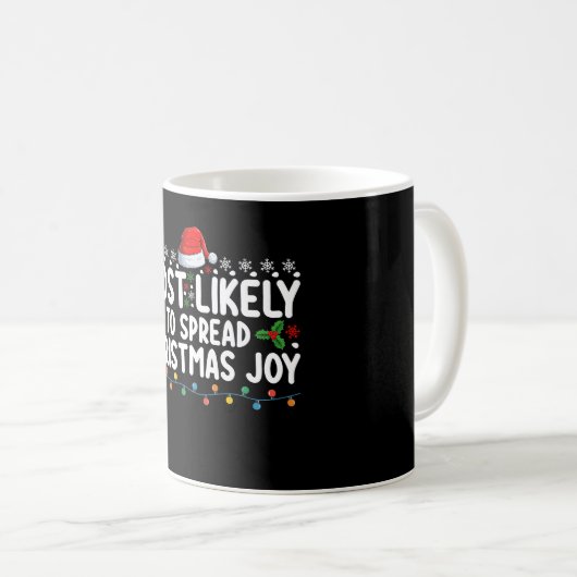 Mug Les Plus Susceptibles De Diffuser Noël Joy Holiday (Devant droit)