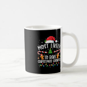 Mug Les plus susceptibles de faire cuire des cookies d