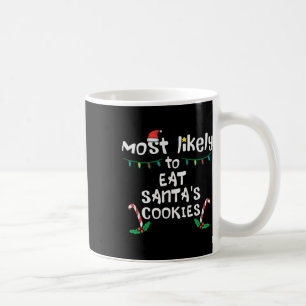 Mug Les plus susceptibles de manger Santas Cookie Noël