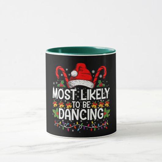 Mug Les Plus Susceptibles D'Être En Train De Danser En (Centre)