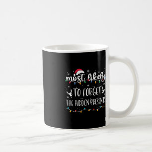 Mug Les Plus Susceptibles D'Oublier Le Caché Présente