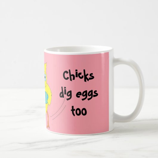 Mug Les poulets creusent aussi des oeufs (Droite)