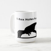 Mug Les pousées de pousées de haines de T-Rex câlinent (Devant gauche)