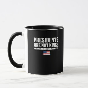 Mug Les présidents ne sont pas des rois Drapeau USA Pa