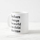 Mug Les professeurs changent l'enfant du monde un (Devant gauche)