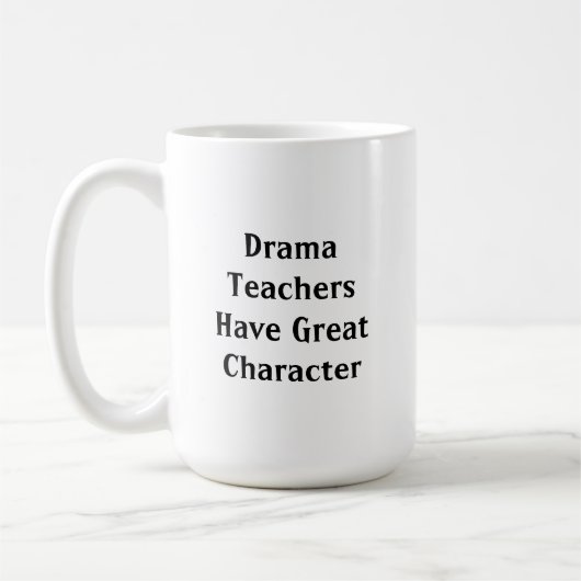 Mug Les professeurs de théâtre ont un grand caractère (Gauche)
