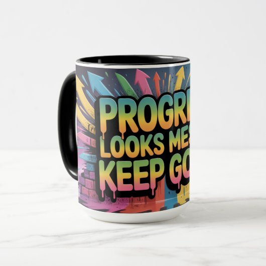 Mug Les progrès semblent désordonnés Continuez d'aller (Devant gauche)
