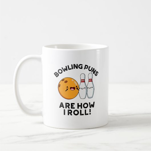 Mug Les Puns De Bowling Sont Comment Je Roule Funny Sp (Gauche)