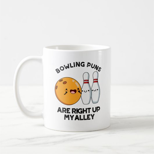 Mug Les Puns De Bowling Sont Juste En Haut De Ma Allée (Gauche)