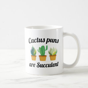 Mug Les Puns De Cactus Sont Succulents