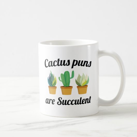 Mug Les Puns De Cactus Sont Succulents (Droite)
