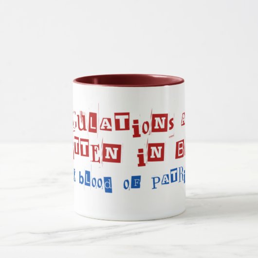 Mug Les règlements sont écrits dans le sang, des patri (Centre)