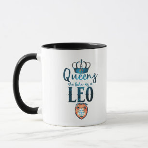 Mug Les reines naissent comme un signe du zodiaque LEO