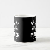 Mug Les Reines Sont Nées En Mars Anniversaire Cadeaux  (Centre)