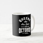 Mug Les Reines Sont Nées En Octobre Anniversaire Cadea (Devant droit)