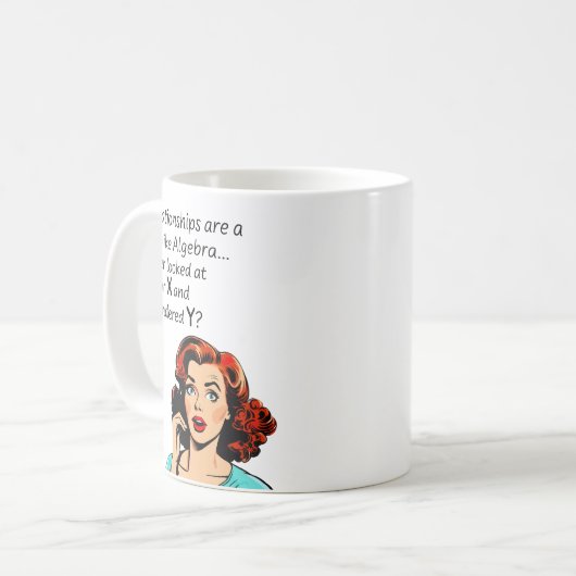 Mug Les relations sont comme Algebra Funny Quip (Devant gauche)