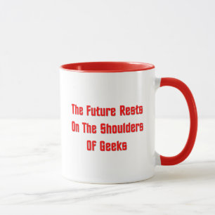 Mug Les repos d'avenir sur les épaules du geeks