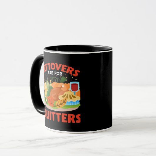 Mug Les Restes Sont Pour Les Quitters Style Aesthétiqu (Devant gauche)