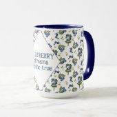 Mug Les rêves de BLUEBERRY deviennent réalité (Devant droit)