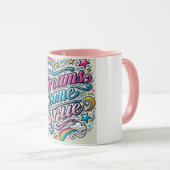 Mug Les rêves deviennent réalité (Devant droit)