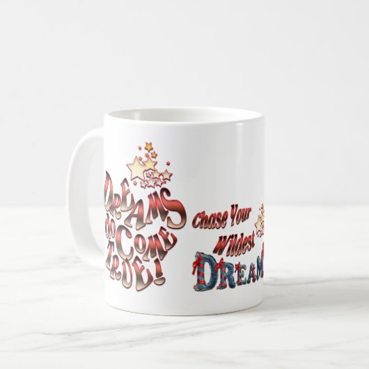 Mug Les rêves deviennent réalité (Devant gauche)