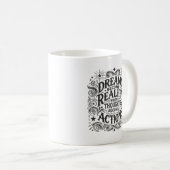 Mug Les rêves deviennent réalité quand les pensées dev (Devant droit)