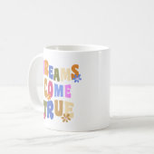 Mug Les rêves deviennent réalité" Typographie florale  (Devant gauche)