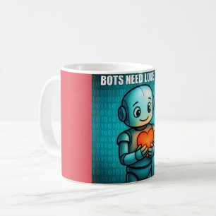 Mug Les robots ont aussi besoin d'amour -