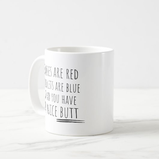 Mug Les Roses drôles sont Red Butt (Devant gauche)