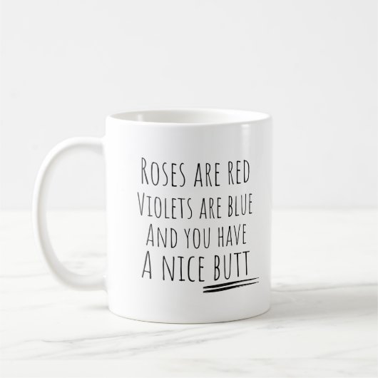 Mug Les Roses drôles sont Red Butt (Gauche)