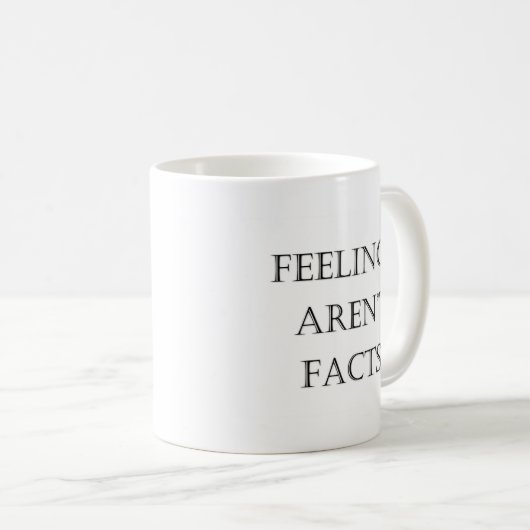 Mug Les sentiments ne sont pas des faits (Devant droit)