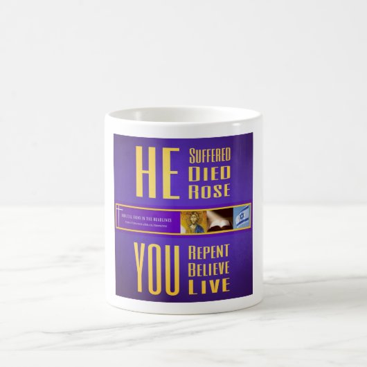 Mug Les signes bibliques ITH "IL est mort - VOUS (Centre)