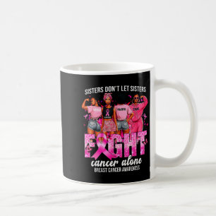 Mug Les sœurs ne laissent pas les sœurs lutter seules