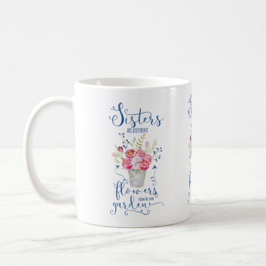 Mug Les soeurs sont les fleurs différentes du même (Gauche)
