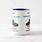 Mug Les sous-marins sont sûrs (Centre)