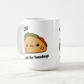 Mug Les Tacos amusants ne sont pas juste pour les mard (Devant gauche)