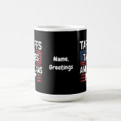 Mug Les tarifs douaniers sont des impôts que les Améri (Centre)