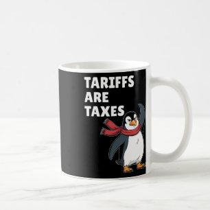 Mug Les tarifs sont des impôts Tout tarif Penguin poli
