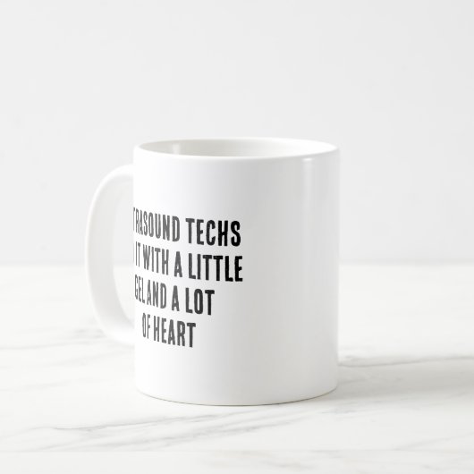 Mug Les techniciens Ultrasound le font avec un peu de (Devant gauche)
