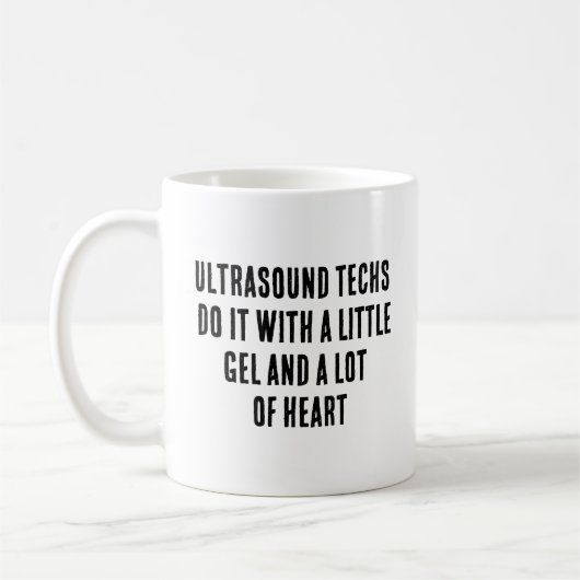 Mug Les techniciens Ultrasound le font avec un peu de (Gauche)