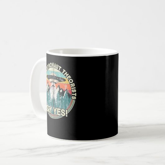 Mug Les Théoristes des astronautes anciens disent oui (Devant gauche)