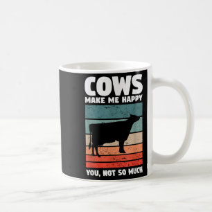 Mug Les vaches me rendent heureux, vous pas tant Citat