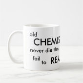 Mug Les vieux CHIMISTES ne meurent jamais (Gauche)